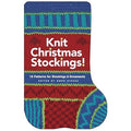 Knit Christmas Stockings! 19 Patterns for Stockings and Ornaments